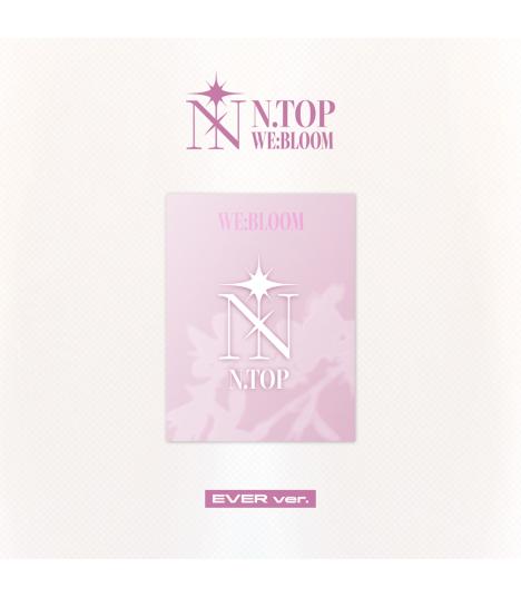 N.TOP - WE:BLOOM (EVER ver.)