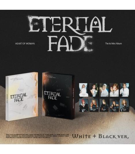 HEART OF WOMAN - ETERNAL FADE