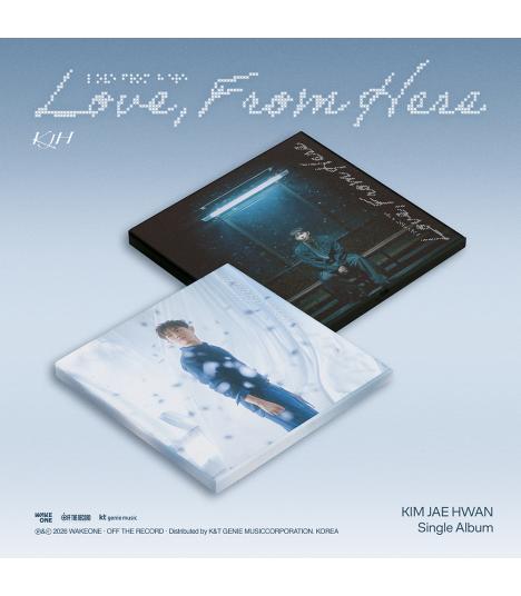 KIM JAE HWAN - Love, From Here