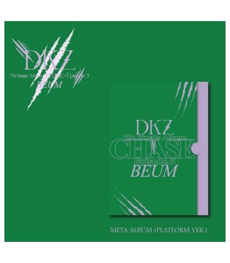 DKZ - CHASE EPISODE.3 BEUM (PLATEFORME)