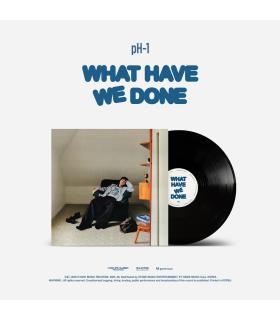 pH-1 - WHAT HAVE WE DONE (LP)