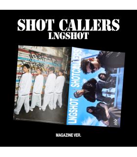 LNGSHOT - SHOT CALLERS (Magazine Ver.)