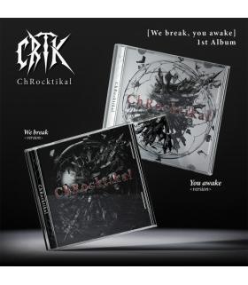 ChRocktikal - We break, you awake