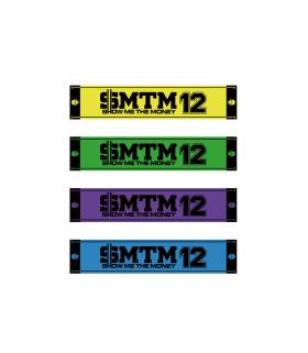 SHOW ME THE MONEY 12 OFFICIAL MD : SLOGAN